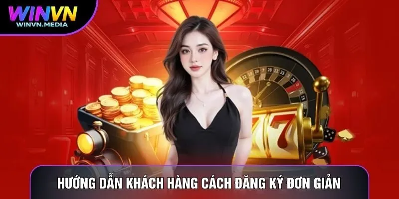 Hướng dẫn khách hàng cách đăng ký đơn giản